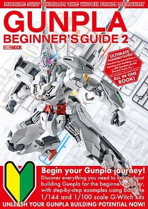 Mobile Suit Gundam: the Witch from Mercury Gunpla Beginner's Guide 2