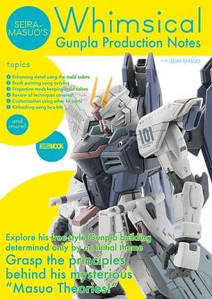 Seira-Masuo's Whimsical Gunpla Production Notes